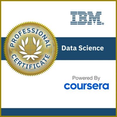 IBM Data Science Professional Certificate, IBM (Coursera)